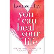 Cover of 'You Can Heal Your Life' by Louise L. Hay